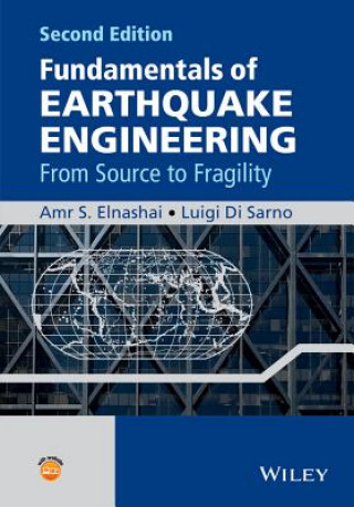 Книга Fundamentals of Earthquake Engineering Amr S. Elnashai