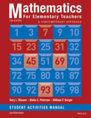 Carte Mathematics for Elementary Teachers: A Contemporary Approach 10e Student Activity Manual Gary L. Musser