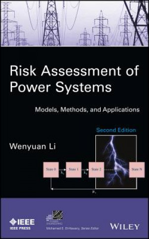 Carte Risk Assessment of Power Systems - Models, Methods  and Applications, Second Edition Wenyuan Li