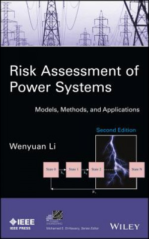 Buch Risk Assessment of Power Systems - Models, Methods  and Applications, Second Edition Wenyuan Li