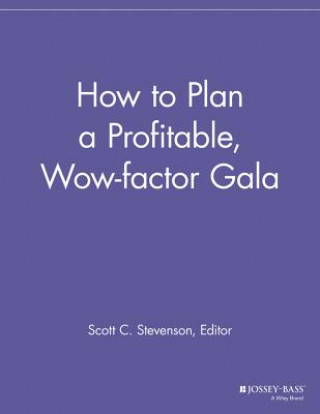 Libro How to Plan a Profitable, Wow-factor Gala Speg