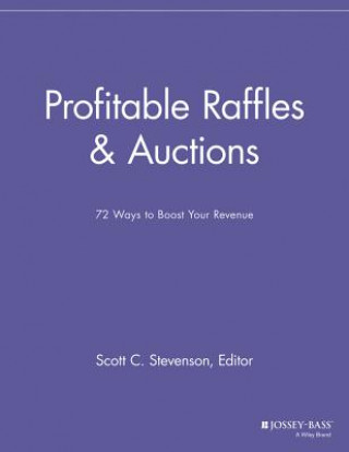 Kniha Profitable Raffles & Auctions - 72 Ways to Boost Your Revenue Speg