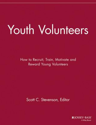 Książka Youth Volunteers - How to Recruit, Train, Motivate  and Reward Young Volunteers VMR