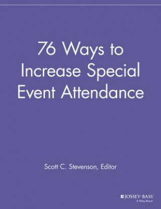 Buch 76 Ways to Increase Special Event Attendance Speg