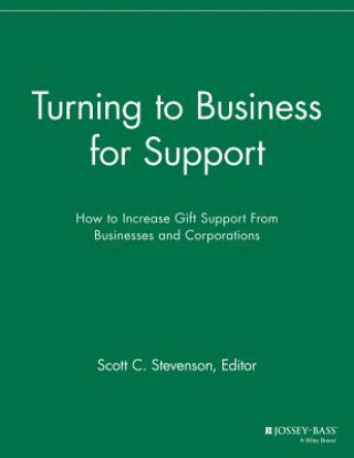 Kniha Turning to Business for Support - How to Increase Gift Support SFR