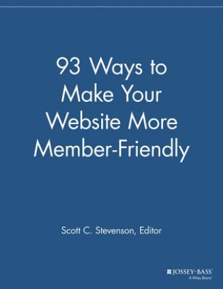 Kniha 93 Ways to Make Your Website More Member-Friendly Mmr