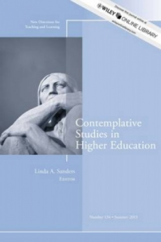 Knjiga Contemplative Studies in Higher Education Linda A. Sanders