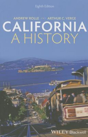 Book California: A History, Eighth Edition Arthur Verge