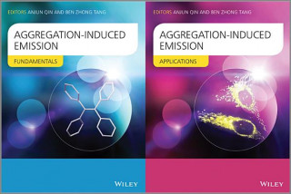 Carte Aggregation-Induced Emission - Fundamentals and Applications, 2 Volume Set Ben-Zhong Tang