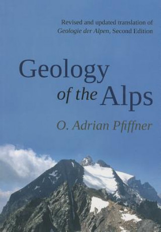 Carte Geology of the Alps O. Adrian Pfiffner