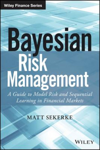 Kniha Bayesian Risk Management Matt Sekerke