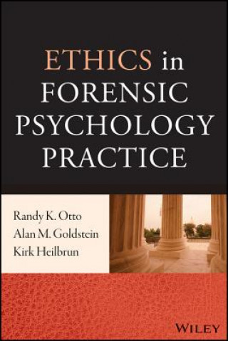 Kniha Ethics in Forensic Psychology Practice Alan M. Goldstein