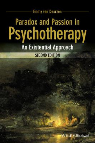 Buch Paradox and Passion in Psychotherapy - An Existential Approach Emmy Van Deurzen