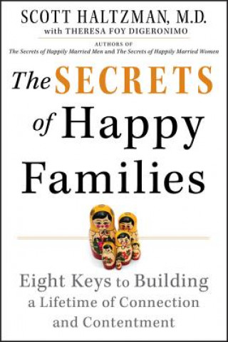 Knjiga Secrets of Happy Families Scott Haltzman