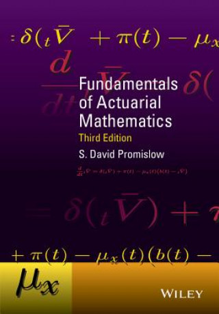 Kniha Fundamentals of Actuarial Mathematics 3e S. David Promislow