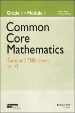 Książka Common Core Mathematics, a Story of Units Common Core