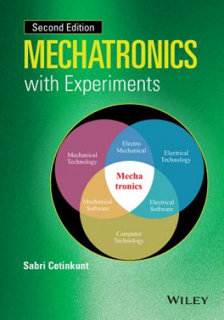 Knjiga Mechatronics with Experiments Sabri Cetinkunt