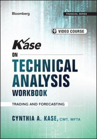 Kniha Kase on Technical Analysis Workbook + Video Course - Trading and Forecasting Cynthia Kase