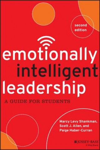Carte Emotionally Intelligent Leadership - A Guide for Students 2e Paige Haber-Curran