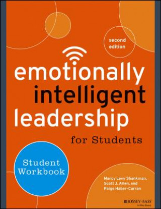 Carte Emotionally Intelligent Leadership for Students - Student Workbook 2e Paige Haber-Curran