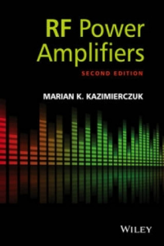 Kniha RF Power Amplifiers 2e Marian K. Kazimierczuk