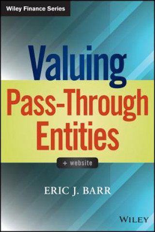 Książka Valuing Pass-Through Entities + Website Eric J. Barr