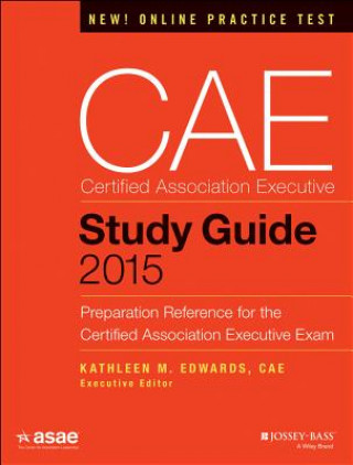 Книга Preparation Reference for the Certified Association Executive Exam + Practice Test Bank American Society of Association Executives (ASAE)