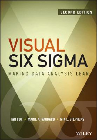 Книга Visual Six Sigma 2e - Making Data Analysis Lean Leo Wright