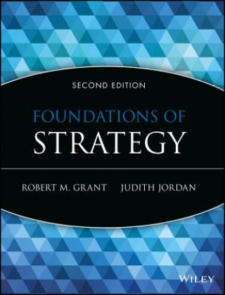 Kniha Foundations of Strategy 2e Robert M. Grant