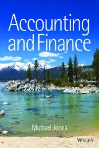 Kniha Accounting and Finance Michael J. Jones