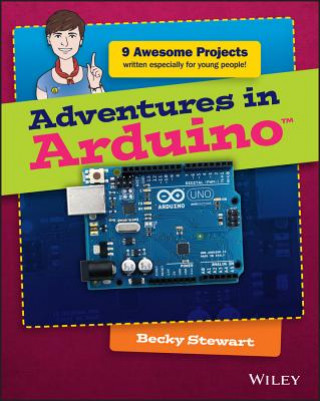 Kniha Adventures in Arduino Becky Stewart