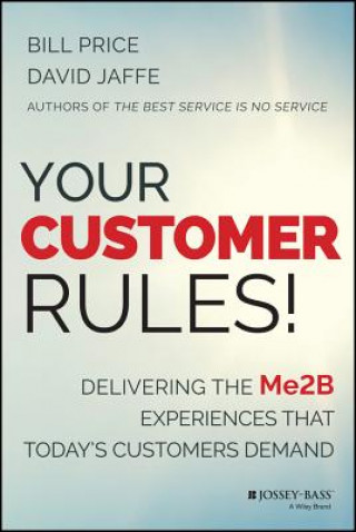 Könyv Your Customer Rules! Bill Price