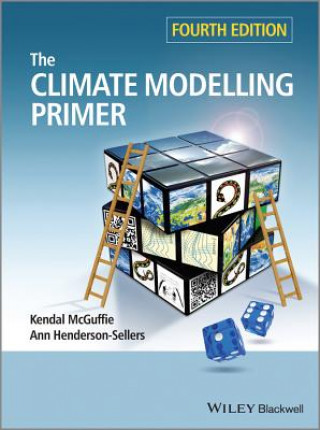 Książka Climate Modelling Primer 4e Kendal McGuffie