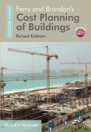 Kniha Ferry and Brandon's Cost Planning of Buildings 9e Richard Kirkham