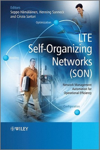 Könyv LTE Self-Organising Networks (SON) - Network Management Automation for Operational Efficiency Seppo Hämäläinen