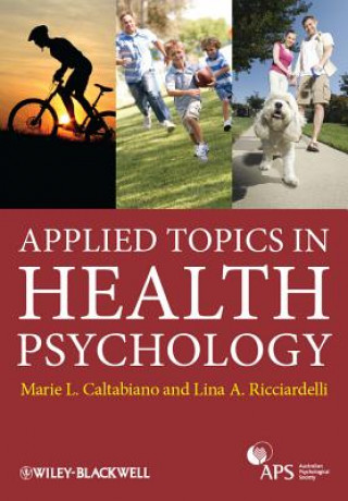 Kniha Applied Topics in Health Psychology Marie Louise Caltabiano