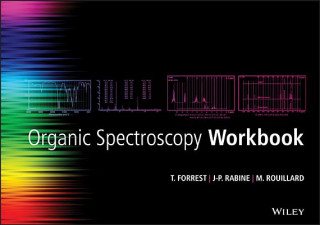 Könyv Organic Spectroscopy Workbook Tom Forrest