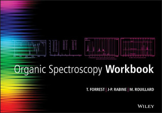 Книга Organic Spectroscopy Workbook Tom Forrest