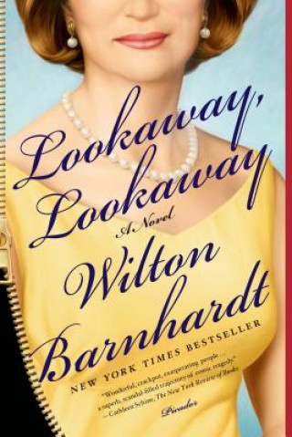 Carte Lookaway, Lookaway Wilton Barnhardt