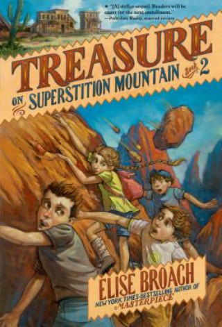 Livre Treasure on Superstition Mountain Elise Broach