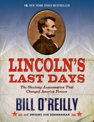 Livre Lincoln's Last Days Dwight Jon Zimmerman