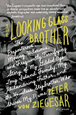 Kniha Looking Glass Brother Peter Von Ziegesar