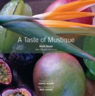 Kniha Taste of Mustique Kevin Snook