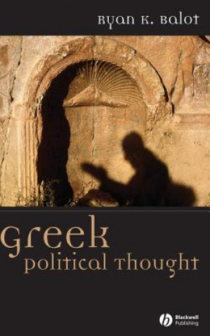 Carte Greek Political Thought Ryan K. Balot