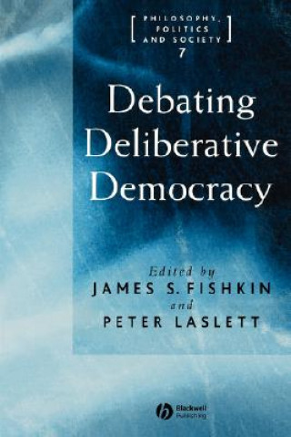 Livre Debating Deliberative Democracy Fishkin