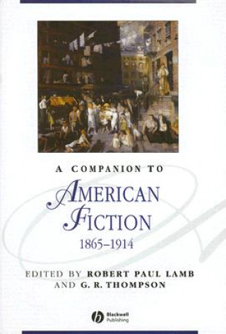 Könyv Companion to American Fiction 1865-1914 Lamb