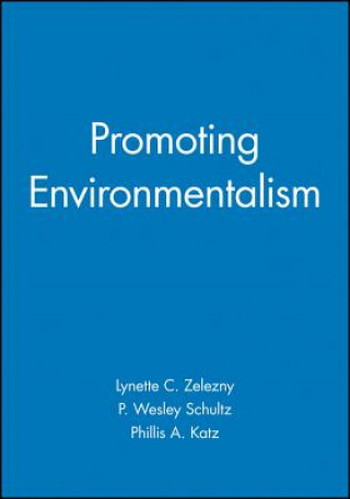 Kniha Promoting Environmentalism V56 No 3 Lynette C. Zelezny
