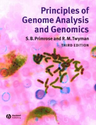Könyv Principles of Genome Analysis and Genomics, Third Edition Sandy B. Primrose