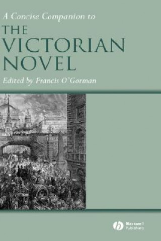 Kniha Concise Companion to the Victorian Novel O Gorman