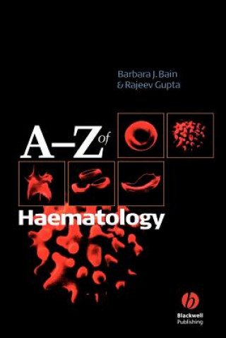 Kniha A-Z of Haematology Rajeev Gupta